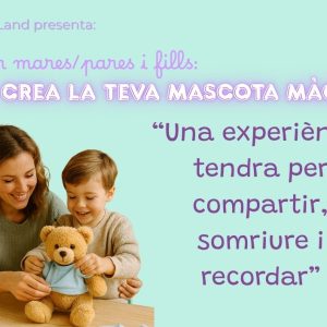 Monogràfic Familiar MARES/ PARES I FILLS/ES: Crea la teva mascota màgica